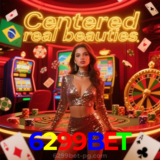 Descubra a Emoção do Cassino Ao Vivo no 6299BET